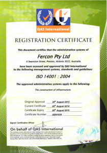 Environmental Management – ISO14001:2004 – Certificate No. AEN1039 & AEN1040